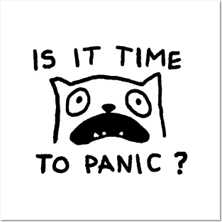 IS IT TIME TO PANIC? Posters and Art